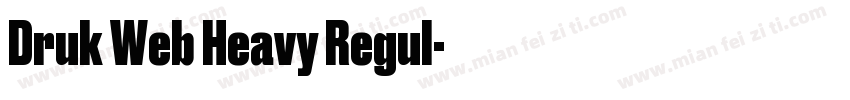 Druk Web Heavy Regul字体转换